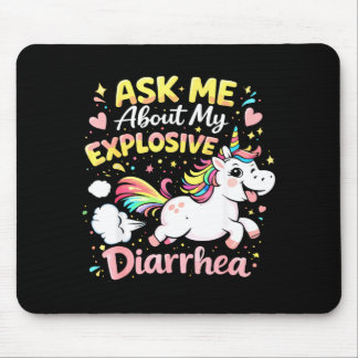 Ask about explosive diarrhea funny poop meme mouse pad