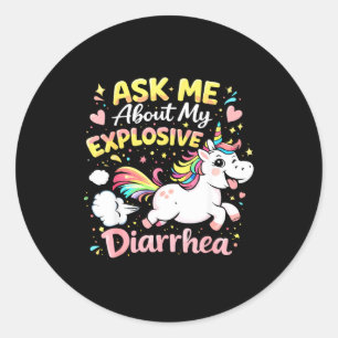Ask about explosive diarrhoea funny poop meme classic round sticker