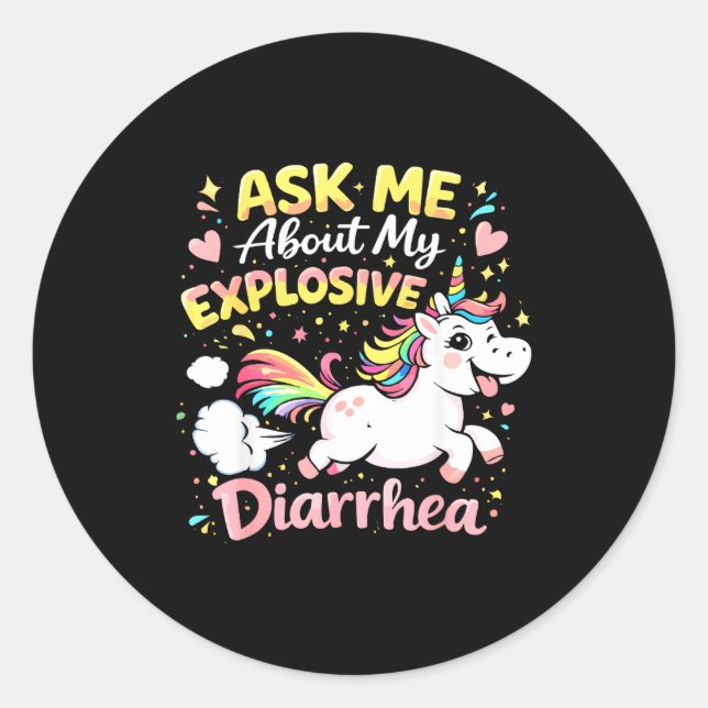 Ask about explosive diarrhoea funny poop meme classic round sticker (Front)