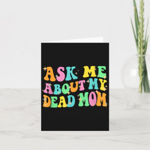 Ask About Government Agencyd Mum Mothers Day Card