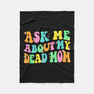 Ask About Government Agencyd Mum Mothers Day Fleece Blanket