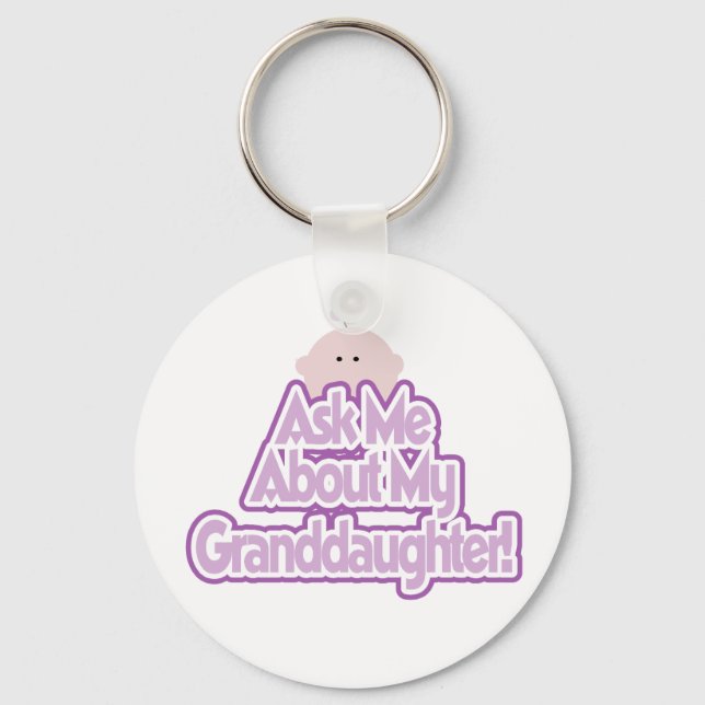 Ask About My Granddaughter Key Ring (Front)