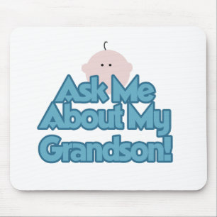 Ask About My Grandson Mouse Pad