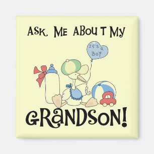 Ask About My Grandson Tshirts and Gifts Magnet