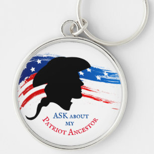 ASK about my Patriot Ancestor Key Ring