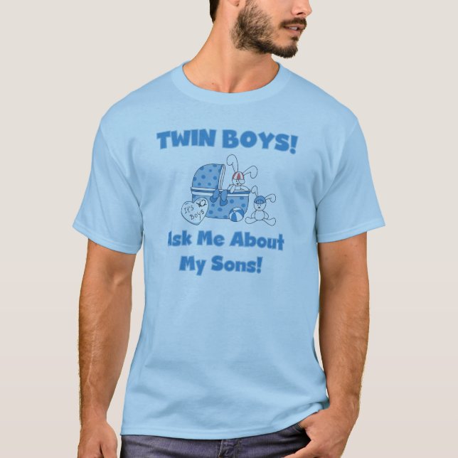 Ask About My Twin Sons Tshirts and Gifts (Front)