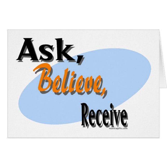 Ask, Believe, Receive (Front Horizontal)