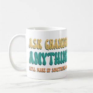 Ask Grandpa Anything Funny Grandpa Sayings Coffee Mug