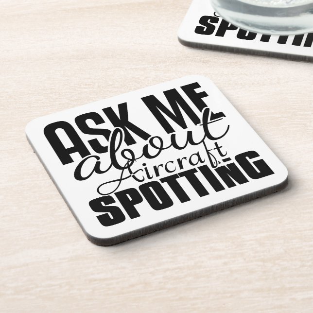 Ask Me About Aircraft Spotting Coaster (Left Side)
