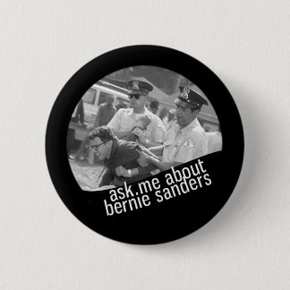 Ask Me About Bernie Sanders (V2) 6 Cm Round Badge