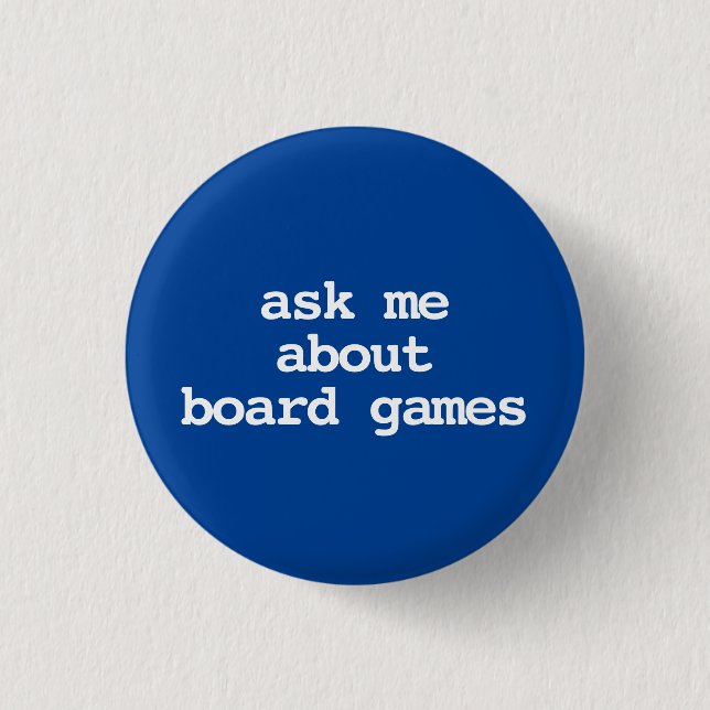 ask me about board games typography Button (Front)