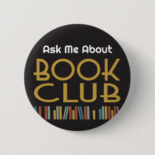 Ask Me About Book Club  6 Cm Round Badge