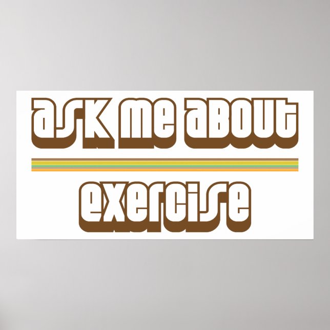 Ask Me About Exercise Poster (Front)