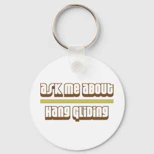 Ask Me About Hang Gliding Key Ring