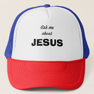 Ask Me About Jesus T-Shirt Trucker Hat