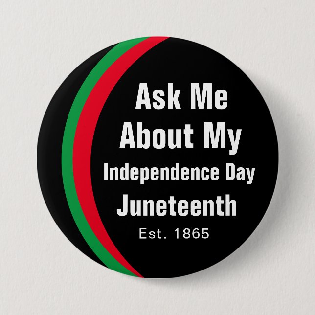 Ask Me About Juneteenth Red Black Green Button (Front)