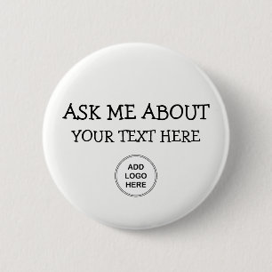 Ask Me About Logo Design 6 Cm Round Badge