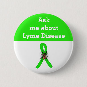 Ask me about Lyme disease Ribbon Button