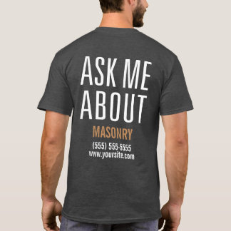 Ask Me About Masonry T-Shirt