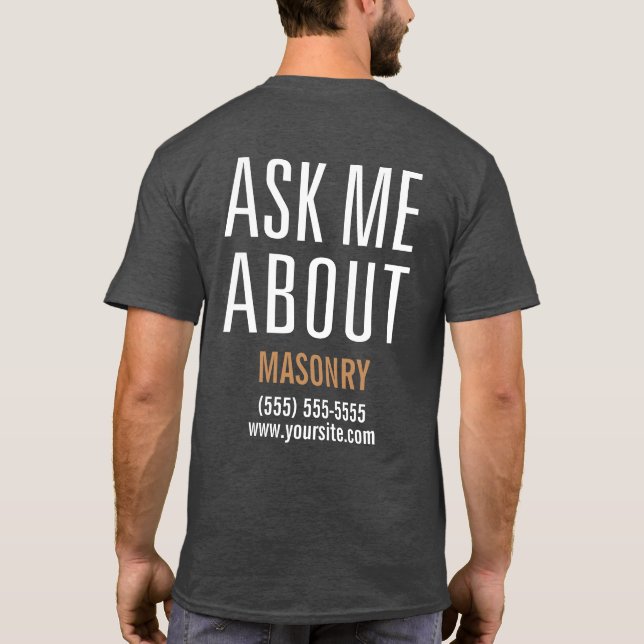 Ask Me About Masonry T-Shirt (Back)