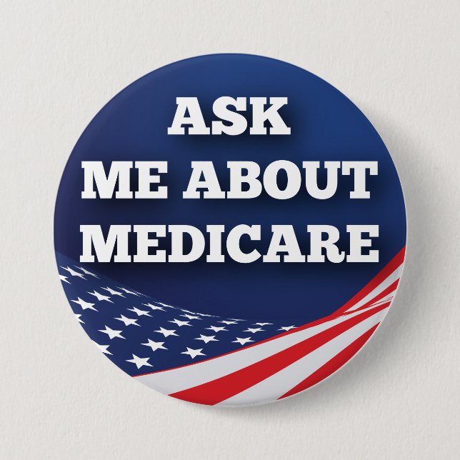 Ask Me About Medicare 3" Round Button (Front)