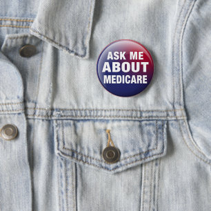 Ask Me About Medicare 6 Cm Round Badge