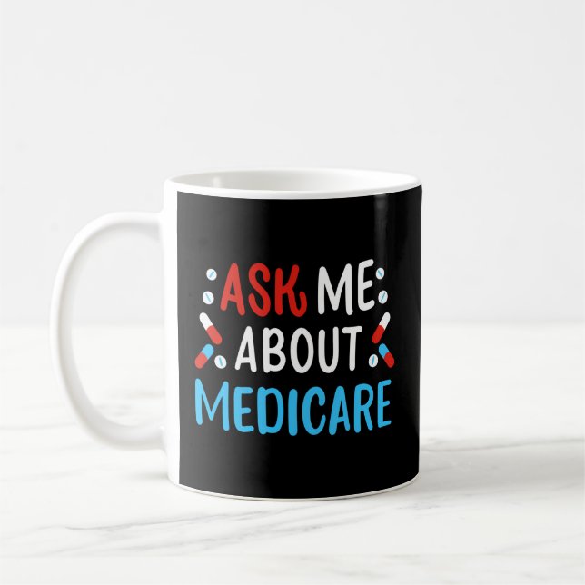 Ask Me About Medicare Coffee Mug (Left)
