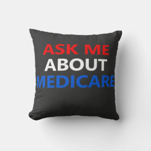 ask me about Medicare  Cushion
