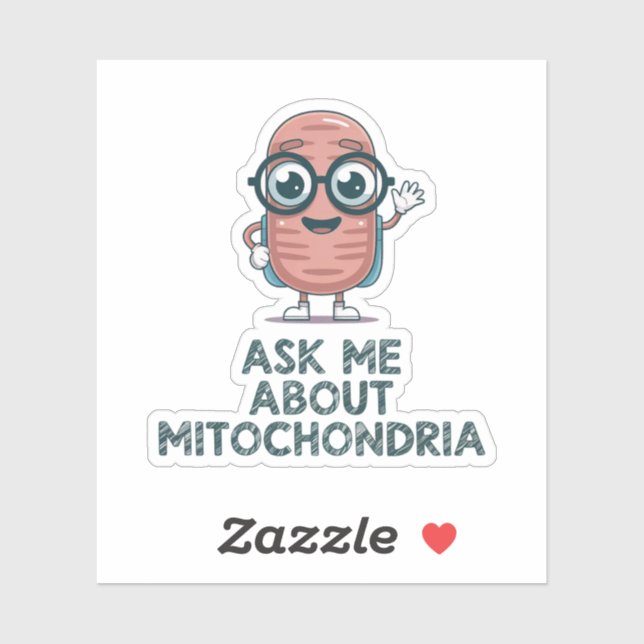 Ask Me About Mitochondria – Fun Biology Science  (Sheet)