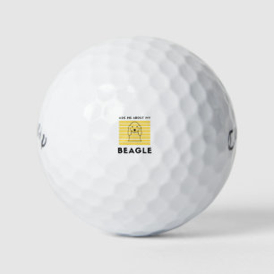 Ask me about my beagle dog golf balls