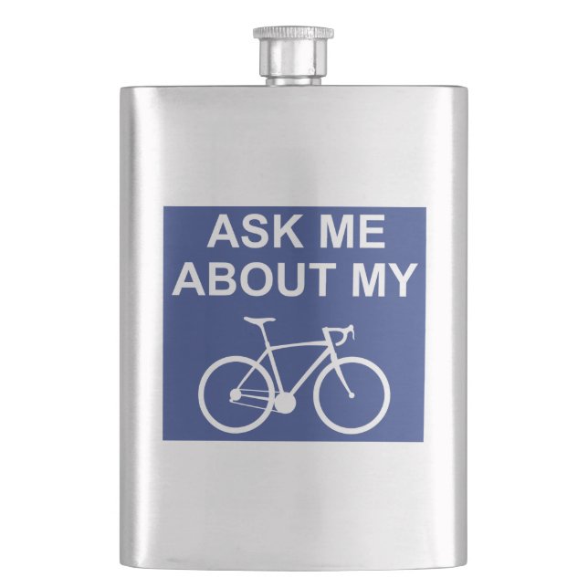 Ask Me About My Bike Hip Flask (Front)