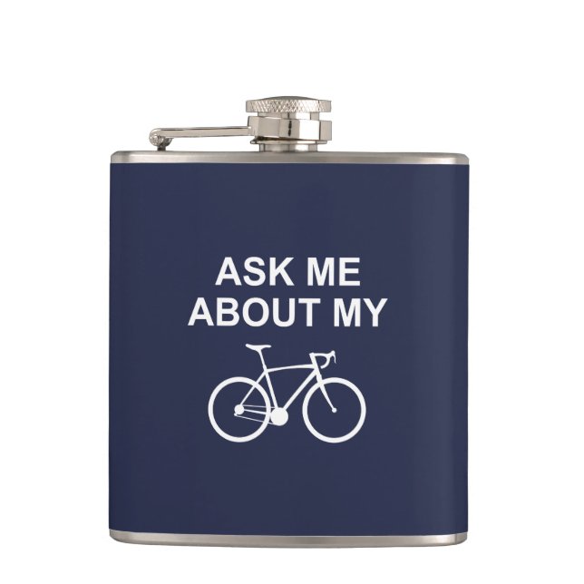 Ask Me About My Bike Hip Flask (Front)
