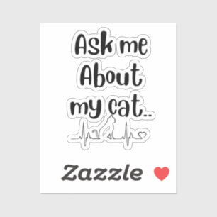 Ask me about my Cat Cat Lady 