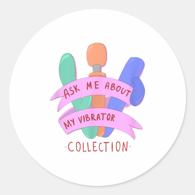 Ask Me About My Collection Embarring Women's  Classic Round Sticker (Front)