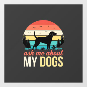 Ask Me About My Dogs Retro Sunset_1