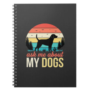 Ask Me About My Dogs Retro Sunset_1 Notebook