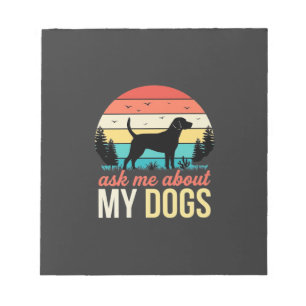 Ask Me About My Dogs Retro Sunset_1 Notepad