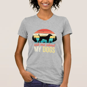 Ask Me About My Dogs Retro Sunset_1 T-Shirt