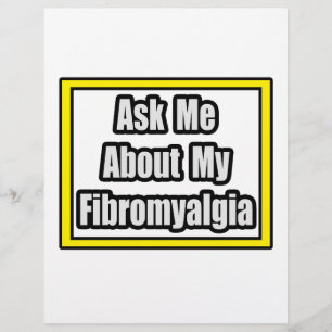 Ask Me About My Fibromyalgia