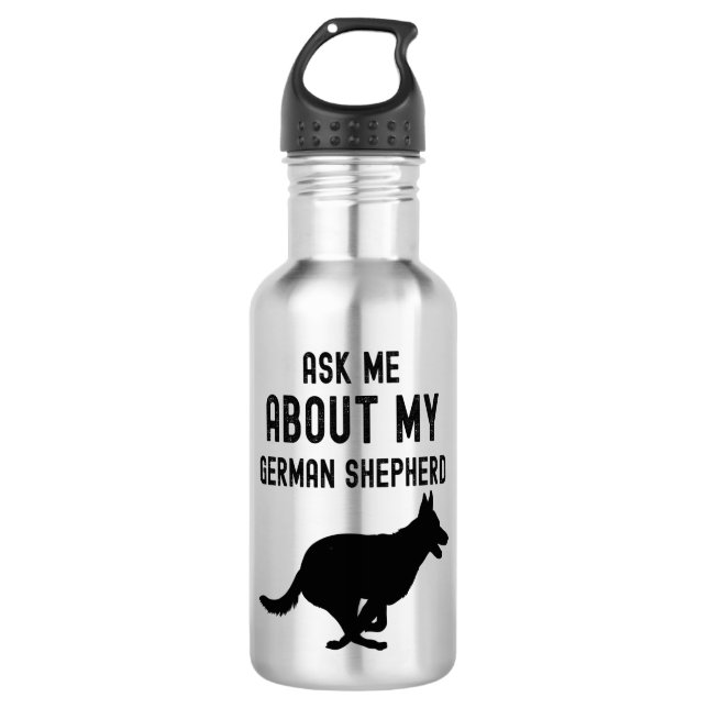 Ask Me About My German Shepherd  710 Ml Water Bottle (Front)