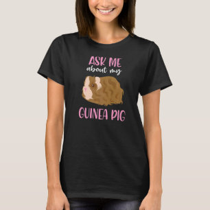 Ask Me About My Guinea Pig I Kids Guinea Pig T-Shirt