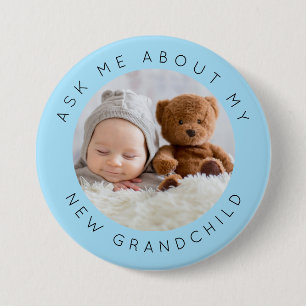 Ask Me About My New Grandchild Photo Blue 7.5 Cm Round Badge