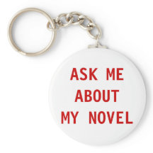 Ask Me About My Novel Keychain