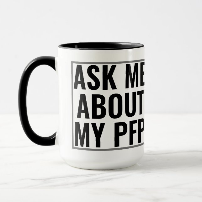 Ask Me About My PFP Profile Picture Funny NFT Mug (Left)