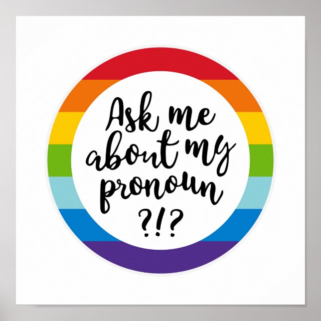 Ask Me About My Pronoun? Poster (Front)