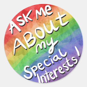 Ask Me About My Special Interests Classic Round Sticker