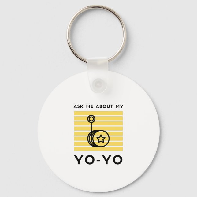 Ask me about my yoyo key ring (Front)