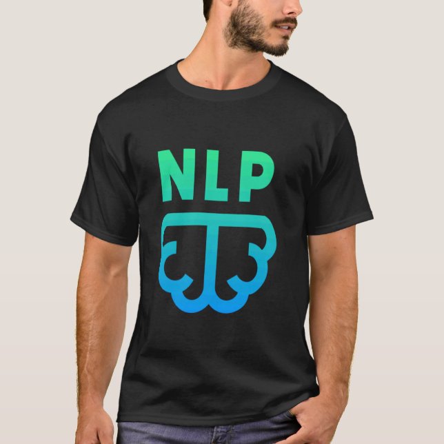 Ask Me About NLP Neuro-Linguistic Programming T-Shirt (Front)