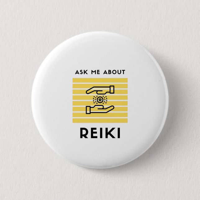 Ask me about reiki 6 cm round badge (Front)