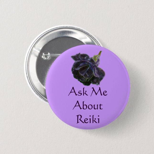 Ask Me About Reiki Rose  6 Cm Round Badge (Front & Back)